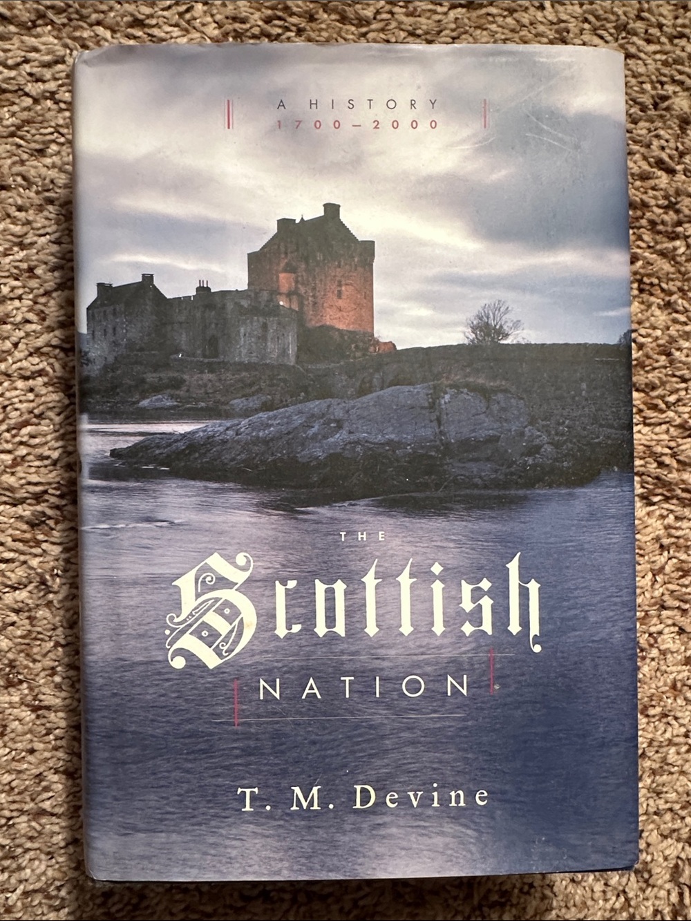 The Scottish Nation by T.M. Devine - Blue Cover coffee table book
